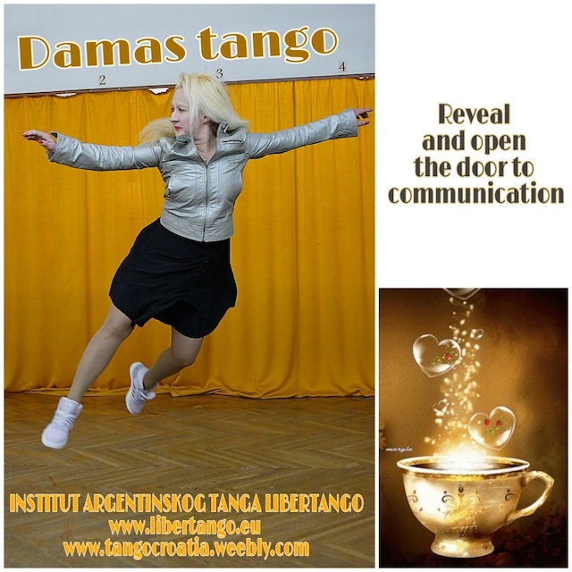Vježbanje i ples tango argentino program osmišljen od strane Jelene Somogyi. Uz koji ćete poboljšati osnovnu snagu i rastezljivost, te svoju fizičku i mentalnu motoriku uz pokrete, glazbu, kulturu i umjetnost argentinskog tanga. Predstavlja tehniku tango argentina za followere i plesni izražaj pokreta argentinskog tanga kao plesa.  Exercising and dancing based on Tango Argentino designed by Jelena Somogyi. With which you will improve basic strength and stretchiness, and your physical and mental motor skills with movements, music, culture and art of Argentine tango. It represents the unisex technique and dance expression of the Argentine tango movement as dance.     